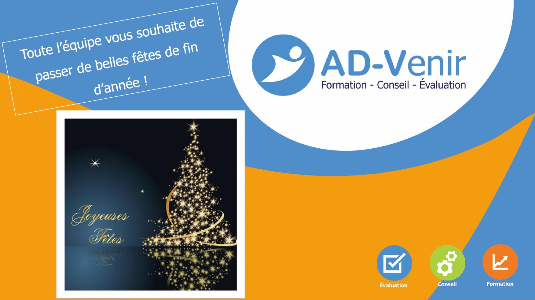 JOYEUSES FETES DE FIN D’ANNEE !